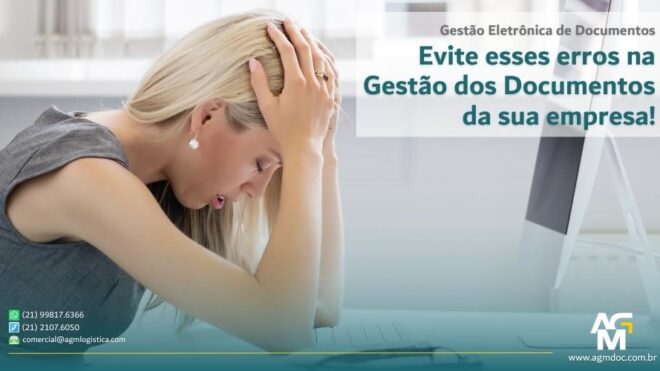 Evite esses erros na gestão dos documentos da sua empresa!